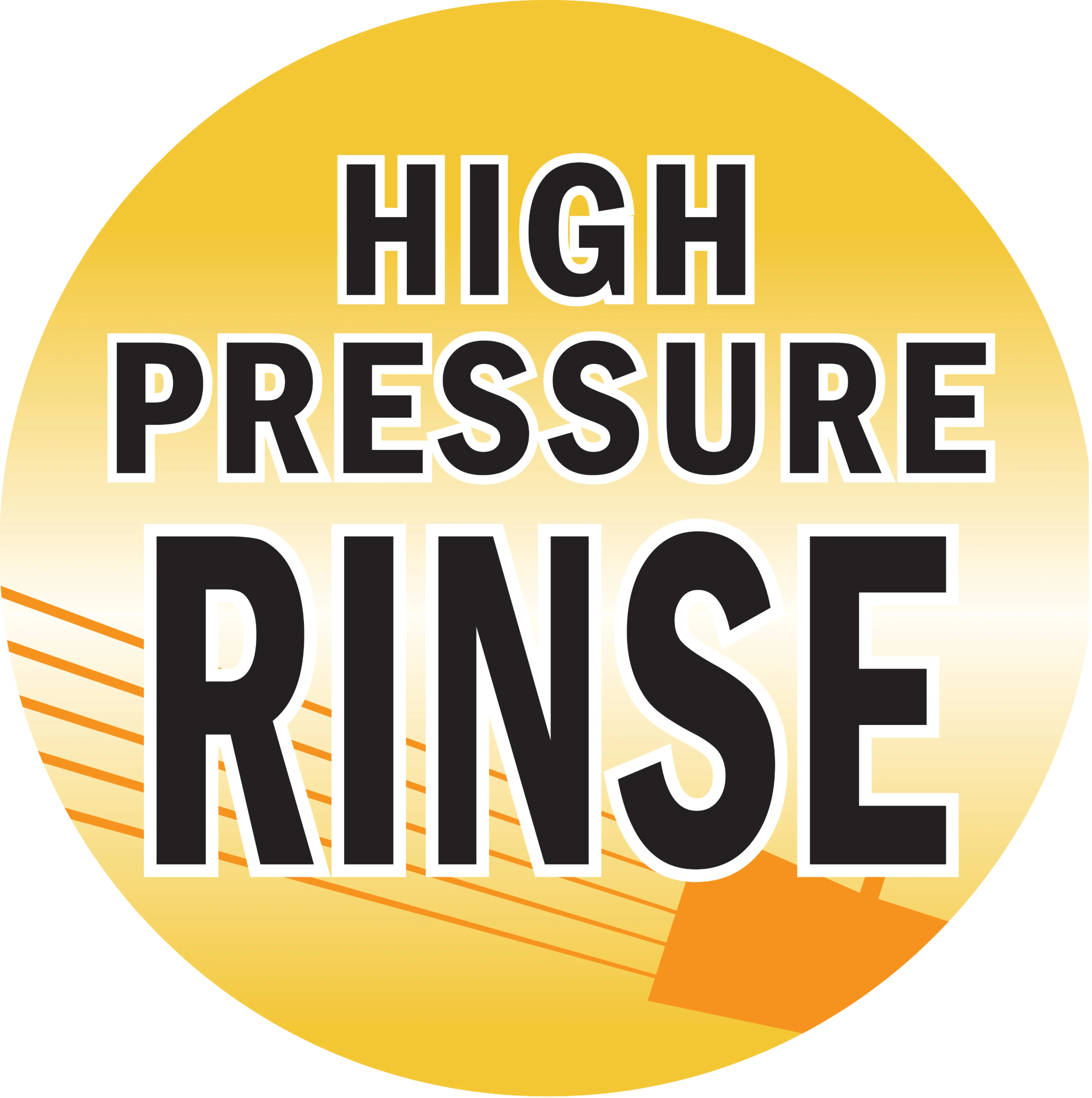 High Pressure Rinse